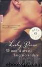 Se non ti avessi lasciato andare by Lesley Pearse