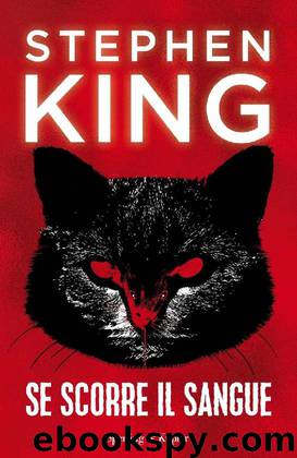 Se scorre il sangue (Italian Edition) by Stephen King