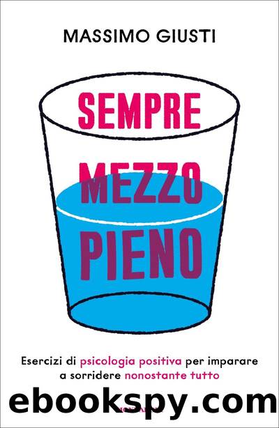 Sempre mezzo pieno by Massimo Giusti