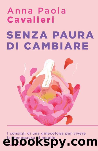 Senza paura di cambiare by Anna Paola Cavalieri