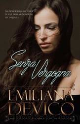 Senza vergogna by Emiliana De Vico