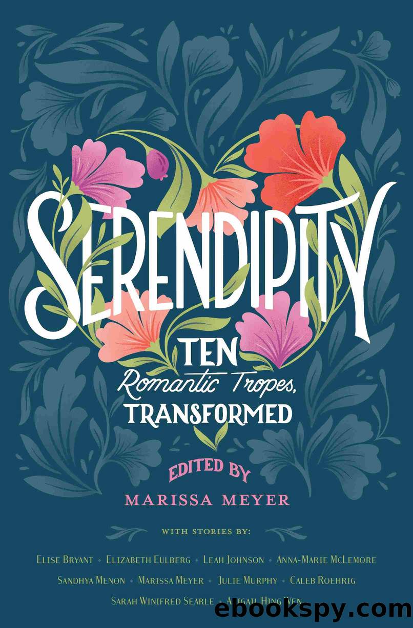 Serendipity by Marissa Meyer