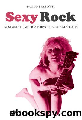 Sexy rock by Paolo Bassotti;