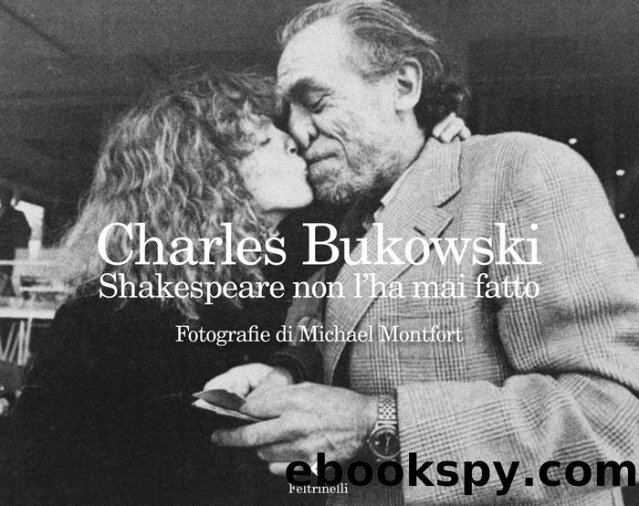 Shakespeare non l'ha mai fatto (ill.) by Charles Bukowski