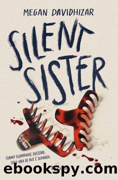 Silent Sister by Megan Davidhizar