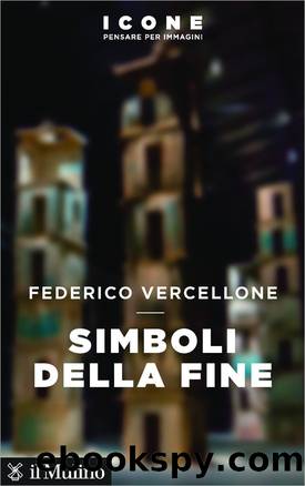 Simboli della fine by Federico Vercellone