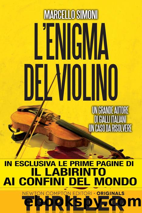 Simoni Marcello - 2013 - L'enigma del violino by Simoni Marcello