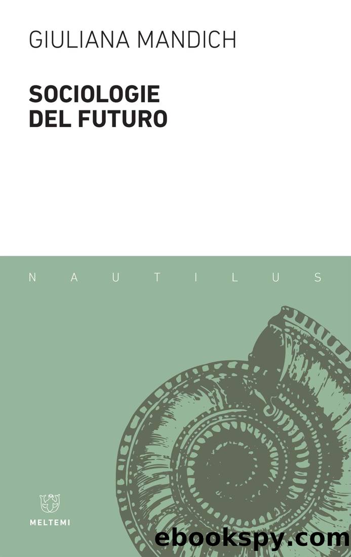 Sociologie del futuro by Giuliana Mandich