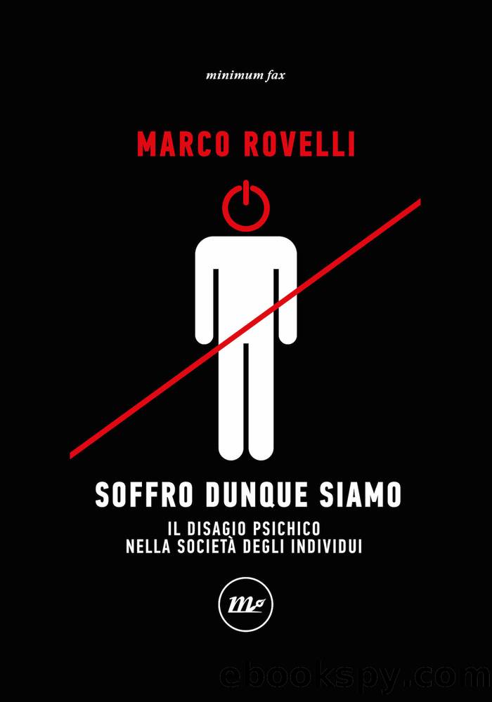 Soffro dunque siamo by Marco Rovelli