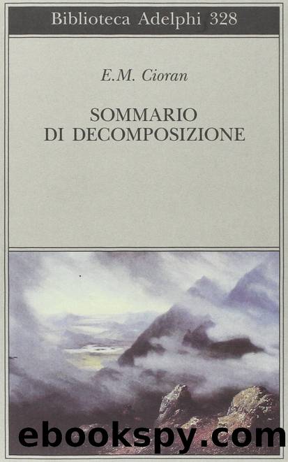 Sommario di decomposizione by Emile M. Cioran