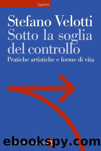 Sotto la soglia del controllo by Stefano Velotti