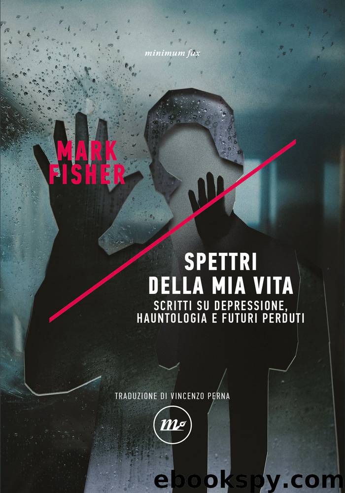 Spettri della mia vita by Mark Fisher