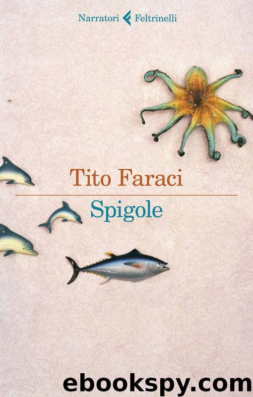 Spigole by Tito Faraci