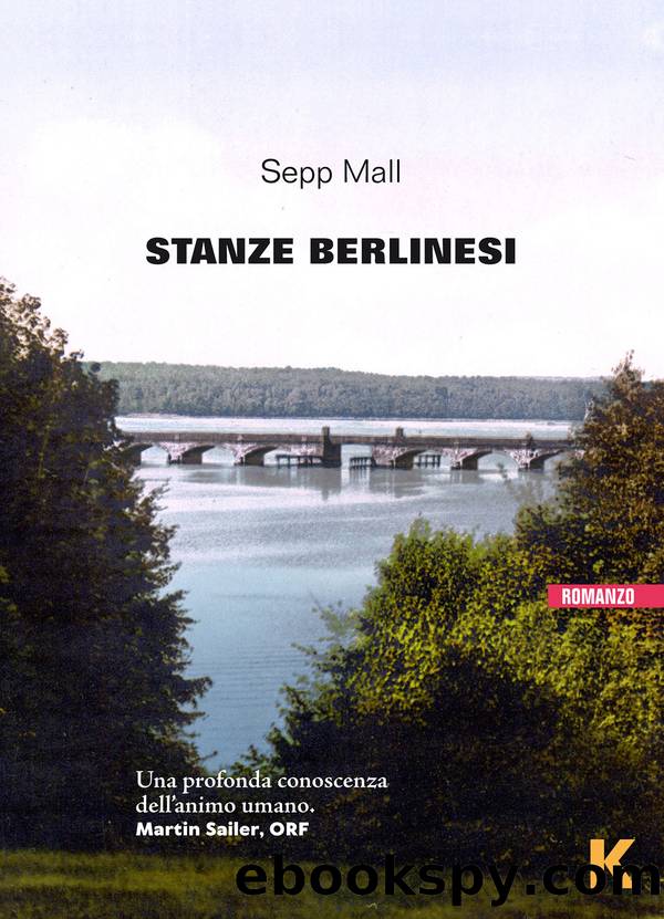 Stanze berlinesi by Sepp Mall