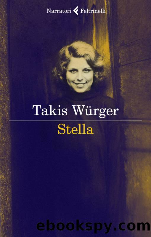 Stella by Takis Wurger