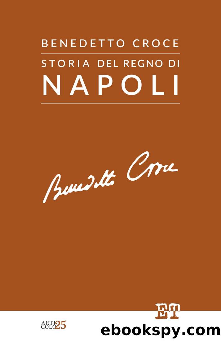 Storia del Regno di Napoli by Benedetto Croce