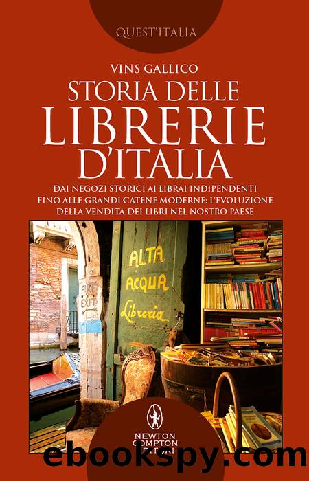 Storia delle librerie dâItalia by Vins Gallico