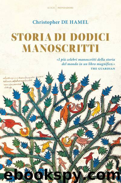 Storia di dodici manoscritti by Christopher de Hamel