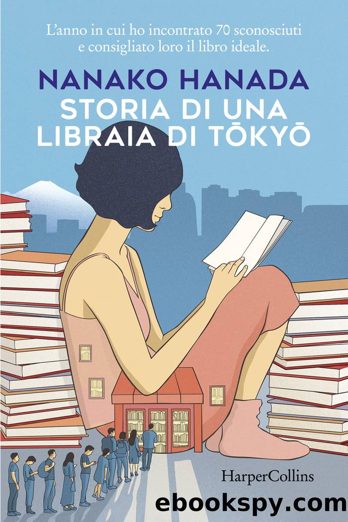 Storia di una libraia di Tokyo by Nanako Hanada