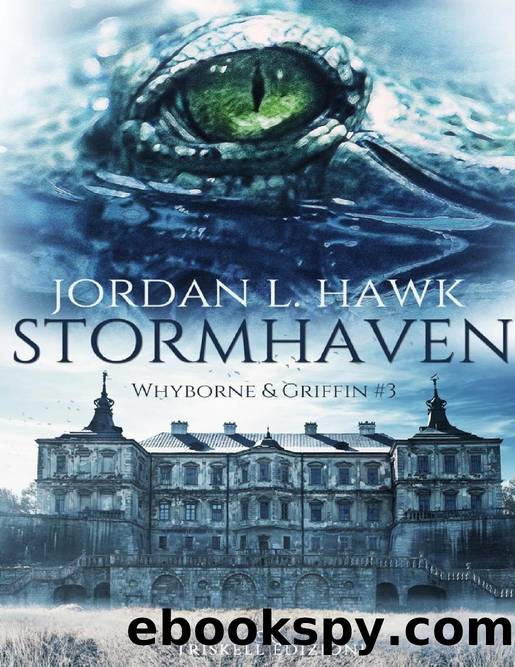 Stormhaven (Whyborne & Griffin 03) by Jordan L. Hawk