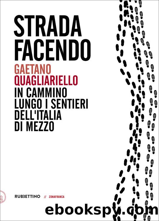 Strada facendo by Gaetano Quagliariello