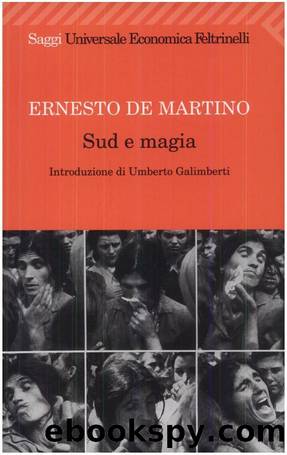 Sud e magia by Ernesto de Martino