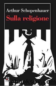 Sulla religione by Arthur Schopenhauer