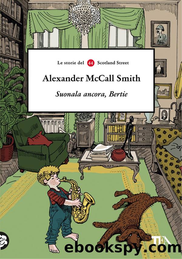 Suonala ancora, Bertie by McCall Smith Alexander