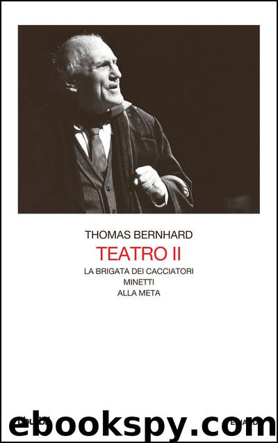 Teatro II by Thomas Bernhard