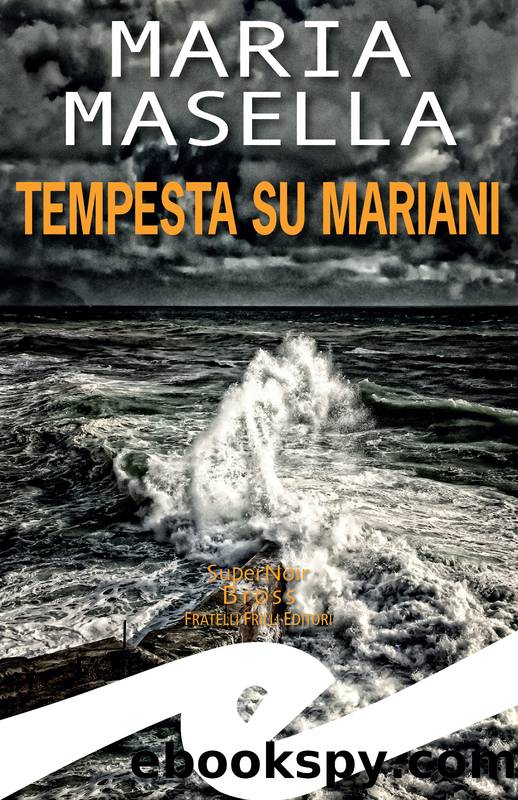 Tempesta su Mariani by Maria Masella