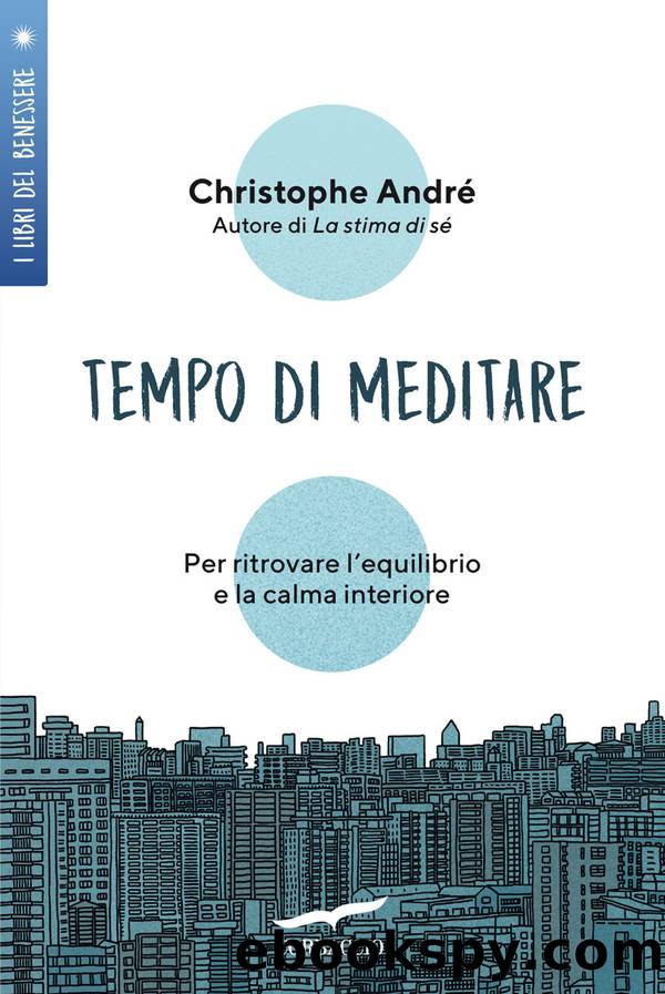 Tempo di meditare by Christophe André