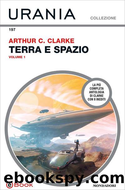 Terra e spazio - Volume 1 by Arthur C. Clarke