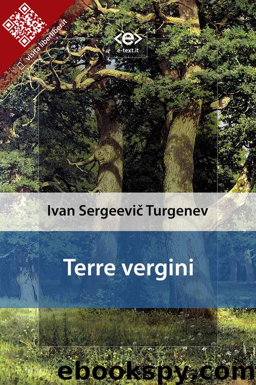 Terre vergini by Ivan Sergeevič Turgenev