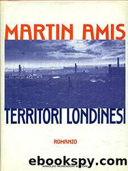 Territori londinesi by Martin Amis