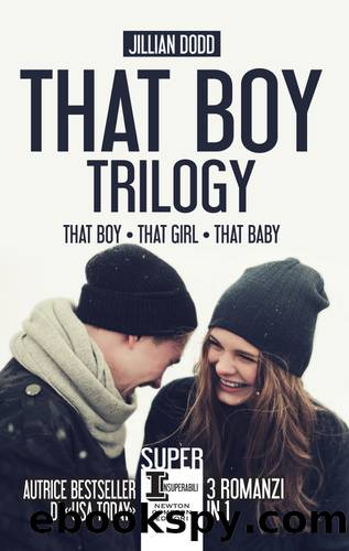 That Boy Trilogy by Jillian Dodd