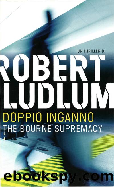 The Bourne Supremacy - Doppio inganno by Robert Ludlum