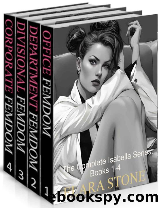 The Complete Isabella Collection: Books 1-4 by Stone Elara