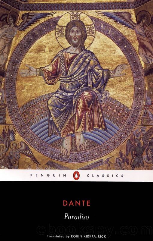 The Divine Comedy 3: Paradiso by Dante Alighieri & Robin Kirkpatrick