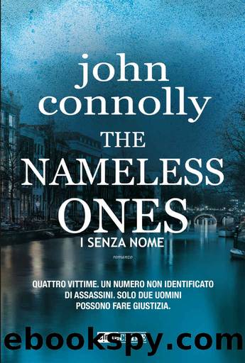 The Nameless Ones. I senza nome (TimeCrime) (Italian Edition) by John Connolly