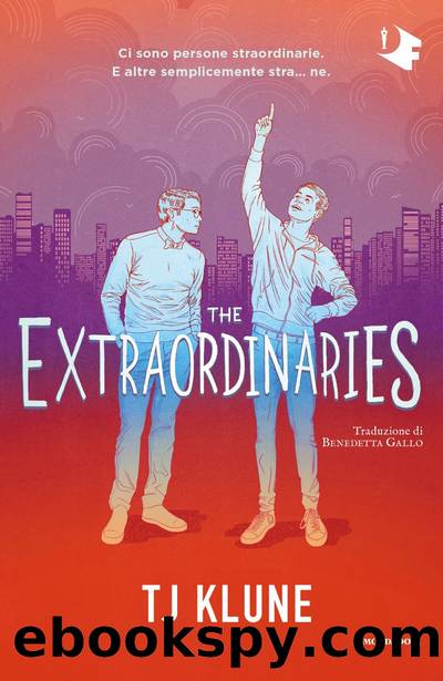 The extraordinaries by TJ Klune