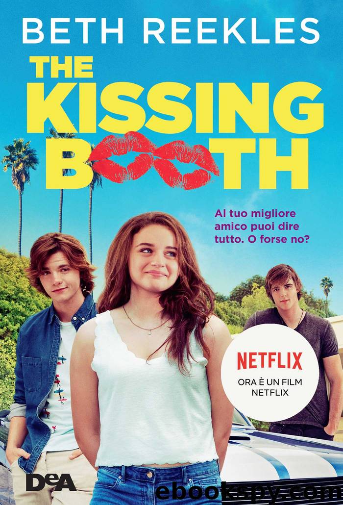 The kissing booth by Beth Reekles