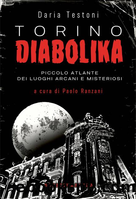 Torino Diabolika by Daria Testoni