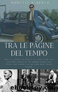 Tra le pagine del tempo by Alberto Moretti