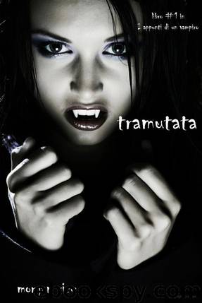 Tramutata by Morgan Rice