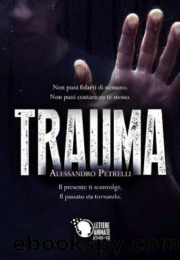 Trauma (Italian Edition) by Alessandro Petrelli