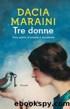 Tre donne by Dacia Maraini