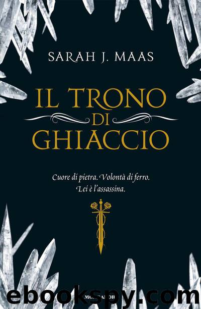 Trono di Ghiaccio by Maas Sarah J