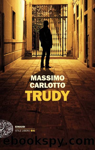 Trudy by Massimo Carlotto