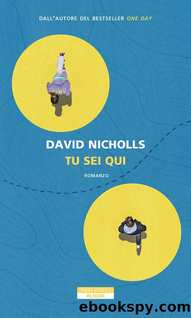 Tu sei qui by David Nicholls