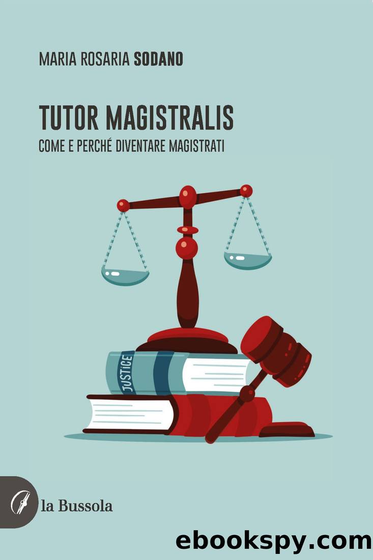 Tutor Magistralis by Maria Rosaria Sodano